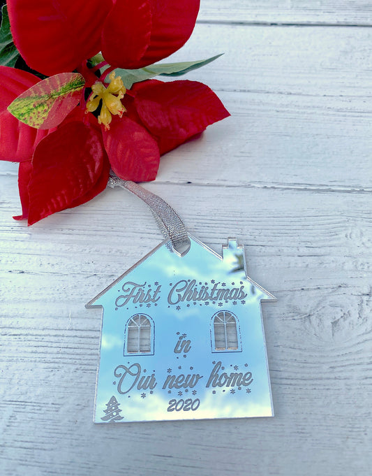 First Christmas in Our New Home Bauble – Mirror Acrylic Ornament